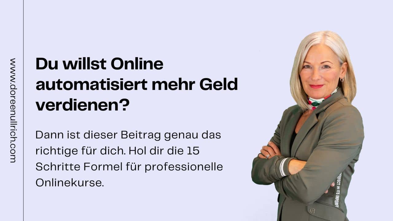 Deinen eigenen Onlinekurs erstellen in 15 Schritten mit Doreen Ullrich