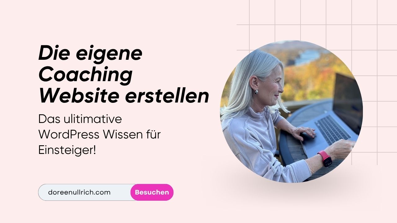Die eigene Coaching Website erstellen-Frau am Laptop