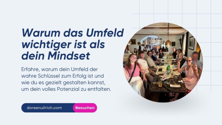 Eine Gruppe Menschen sitzen am Tisch: Warum das Umfeld wichtiger ist als dein Mindset